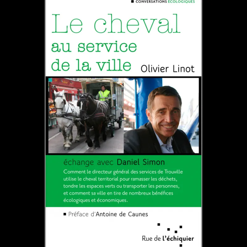EQUIBOOKS Le cheval au service de la ville - Rue de l'échéquier< Librairie Equibooks