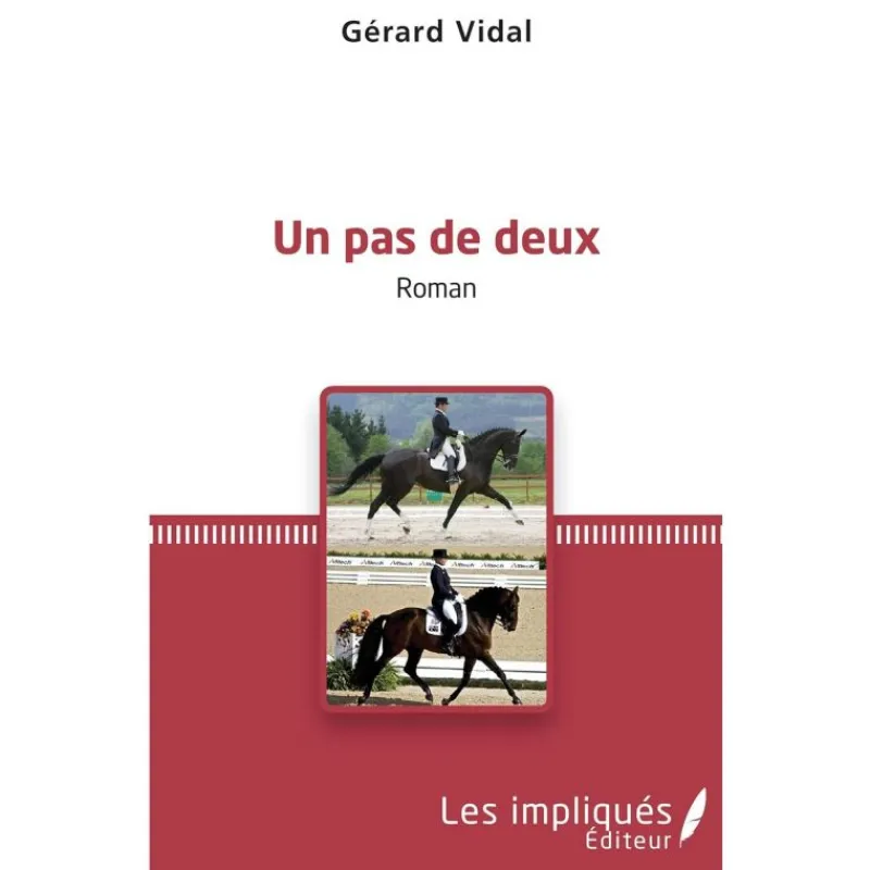 EQUIBOOKS Un pas de deux - Les impliqués< Librairie Equibooks