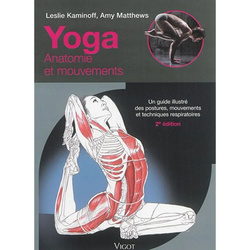 EQUIBOOKS Yoga Anatomie et mouvements - Vigot< Librairie Equibooks